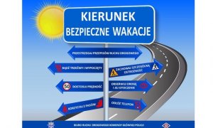 plakat promujący akcję &quot;bezpieczne wakacje&quot;