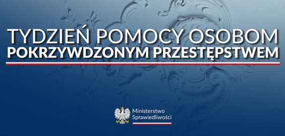 Tydzień Pomocy Osobom Pokrzywdzonym Przestępstwem