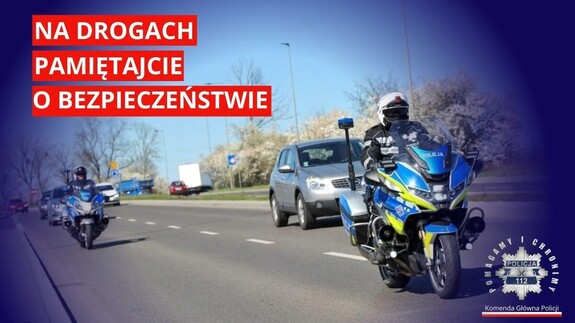 Motocykliści wrócili na drogi. Zadbajmy o wspólne bezpieczeństwo