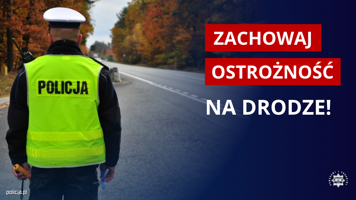 Policja w Słubicach apeluje o ostrożność na drogach